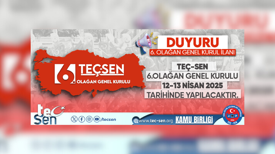TEÇ- SEN 6. OLAĞAN GENEL KURULU GERÇEKLEŞTİRİLDİ.